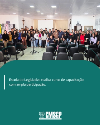 Escola do Legislativo realiza curso de capacitação com ampla participação 