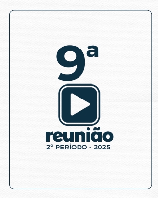 9ª REUNIÃO ORDINÁRIA DO 2º PERÍODO  02062025